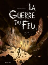 Couverture de La guerre du feu